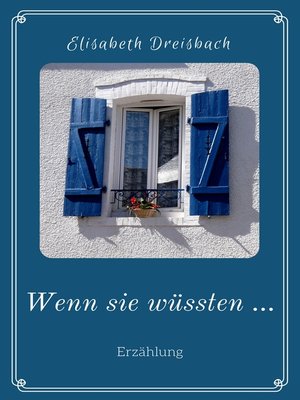 cover image of Wenn sie wüssten ...